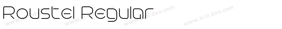 Roustel Regular字体转换